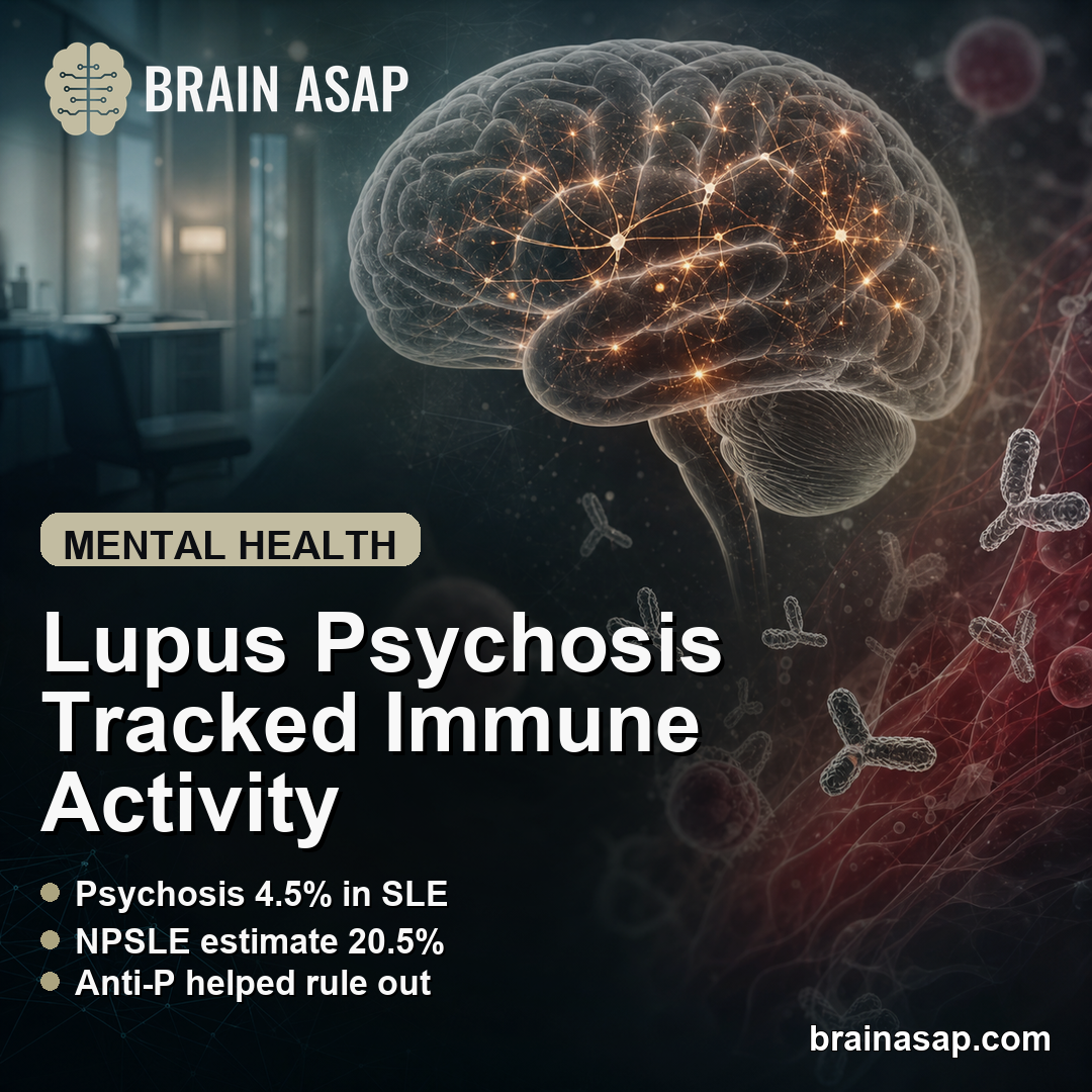 Psychosis in Lupus Linked to Immune Disease Activity in Review
